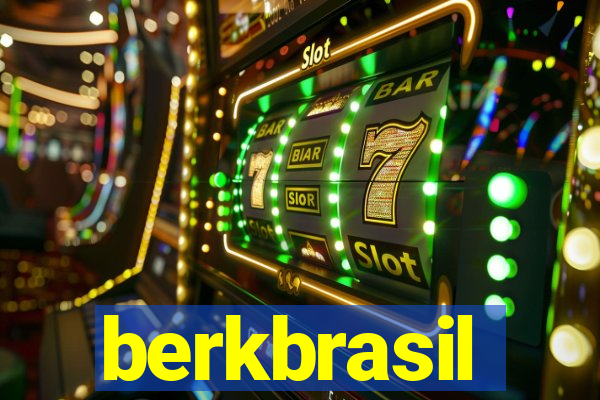 berkbrasil