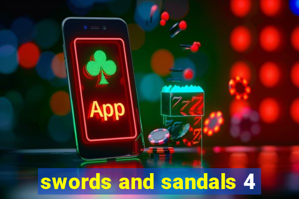 swords and sandals 4