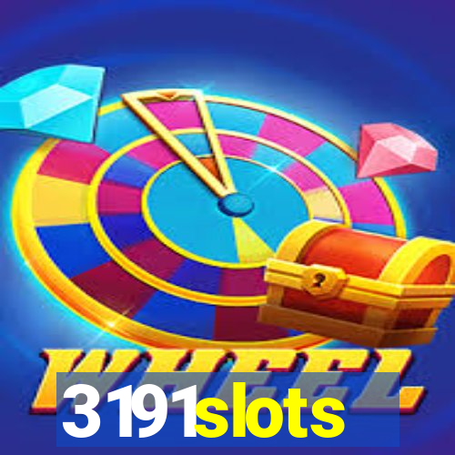 3191slots