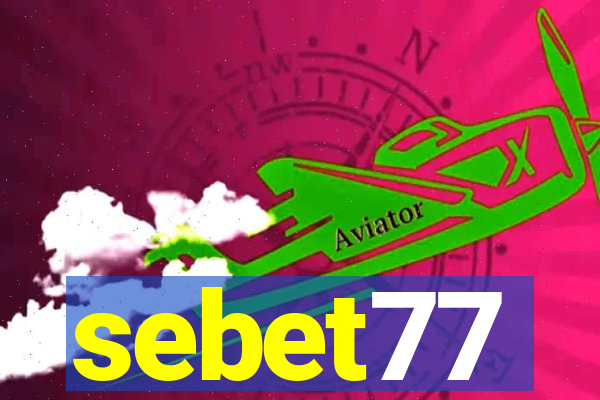 sebet77