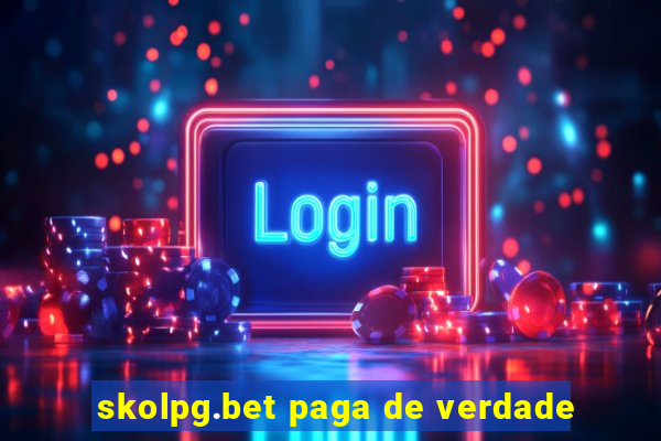 skolpg.bet paga de verdade