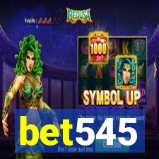 bet545