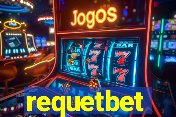 requetbet