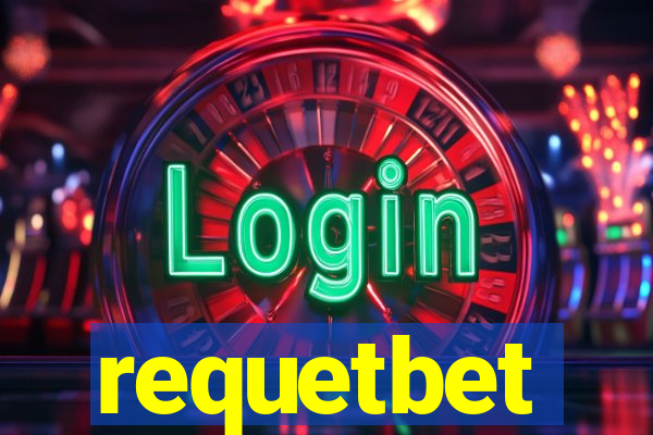 requetbet