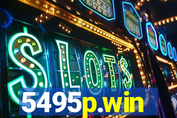 5495p.win