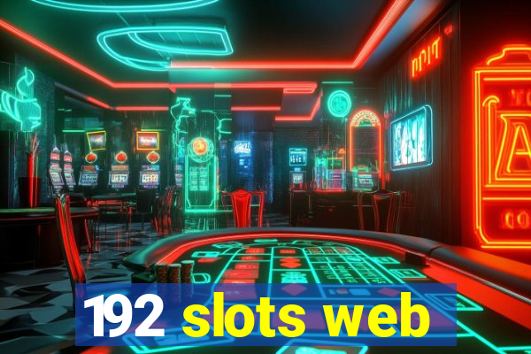 192 slots web