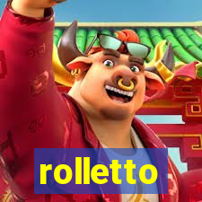 rolletto
