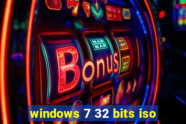windows 7 32 bits iso