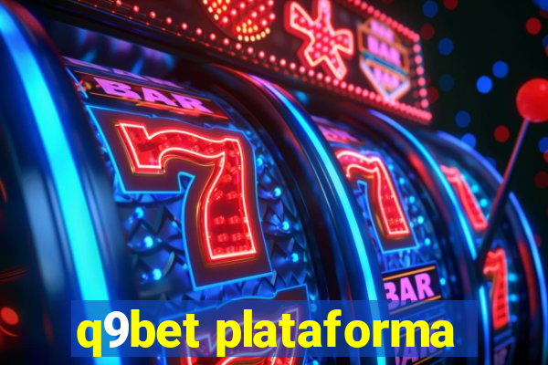 q9bet plataforma