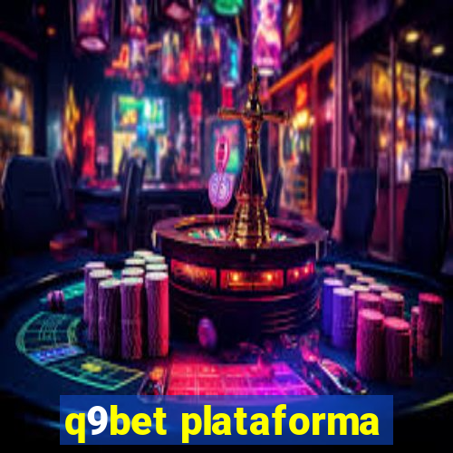 q9bet plataforma