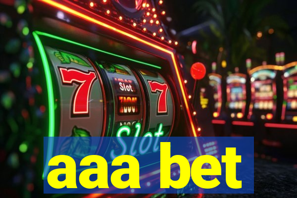aaa bet