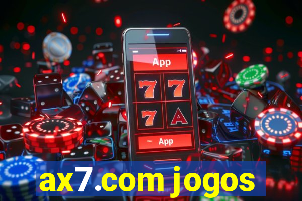 ax7.com jogos