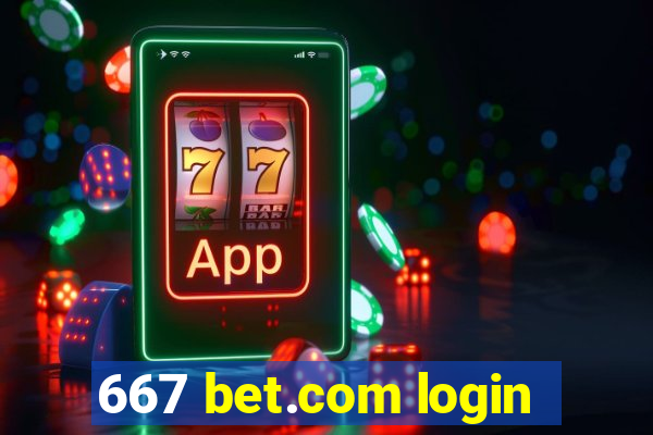 667 bet.com login