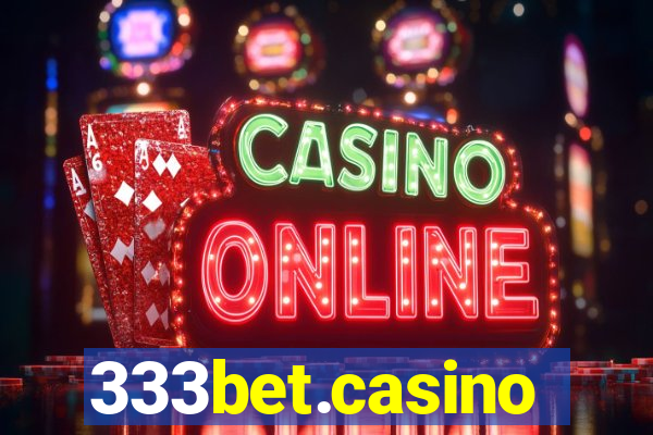333bet.casino