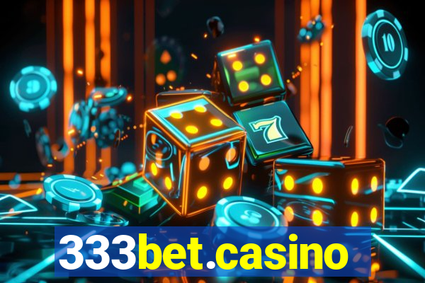 333bet.casino