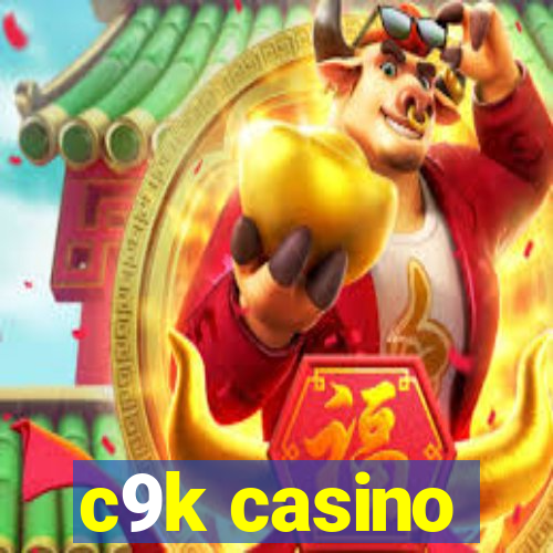 c9k casino