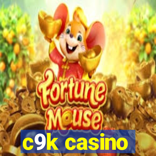 c9k casino
