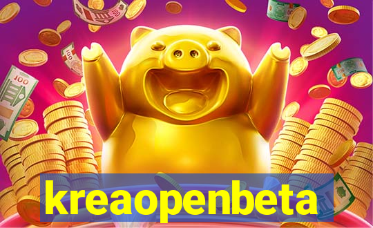 kreaopenbeta