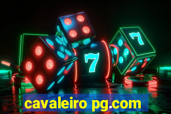 cavaleiro pg.com