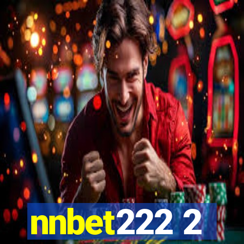 nnbet222 2