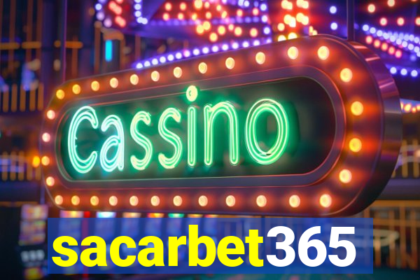 sacarbet365