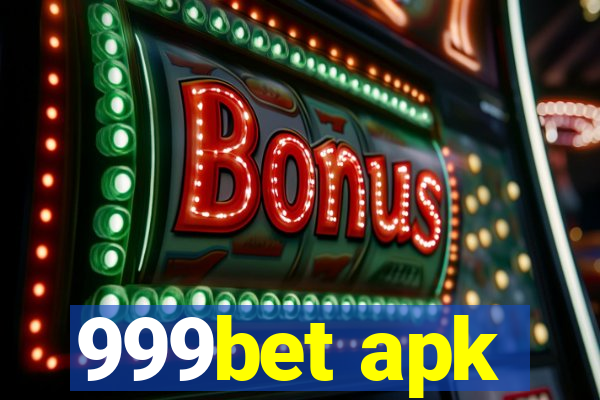 999bet apk