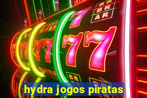 hydra jogos piratas