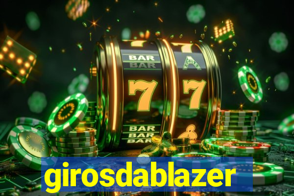 girosdablazer