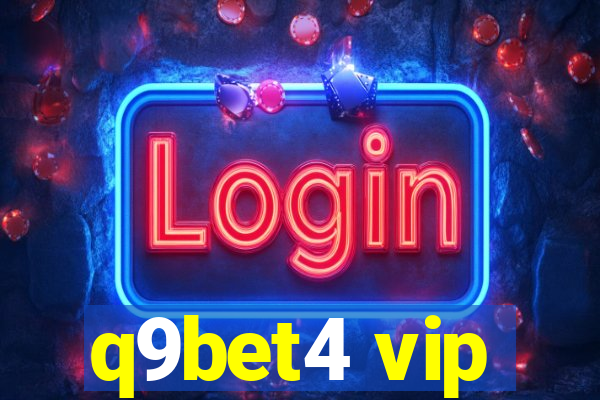 q9bet4 vip