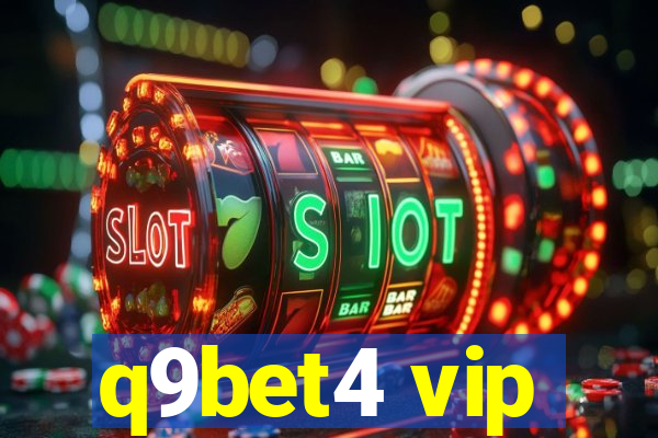 q9bet4 vip