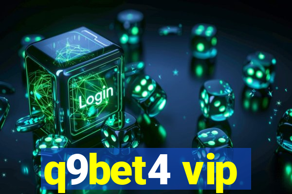 q9bet4 vip