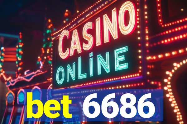 bet 6686