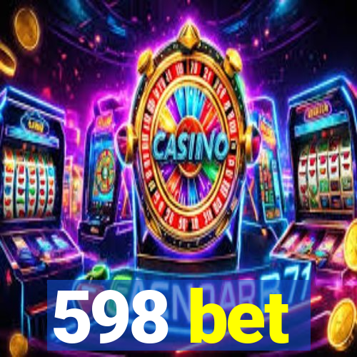 598 bet