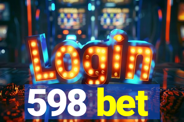 598 bet