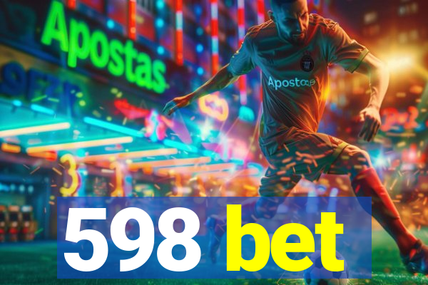 598 bet
