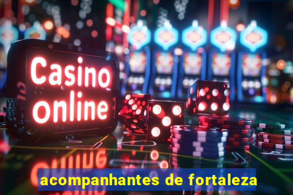 acompanhantes de fortaleza