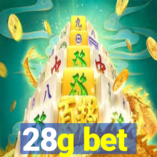 28g bet