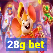 28g bet