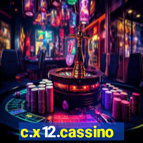 c.x12.cassino