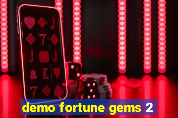 demo fortune gems 2