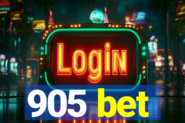 905 bet