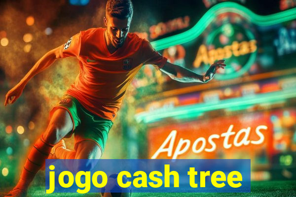 jogo cash tree
