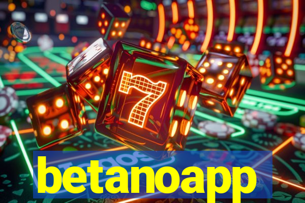 betanoapp