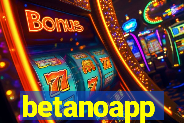 betanoapp