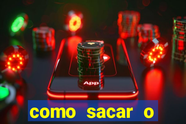 como sacar o dinheiro do jogo fortune tiger no celular