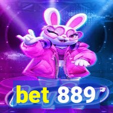 bet 889