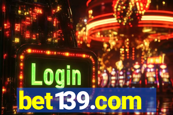 bet139.com
