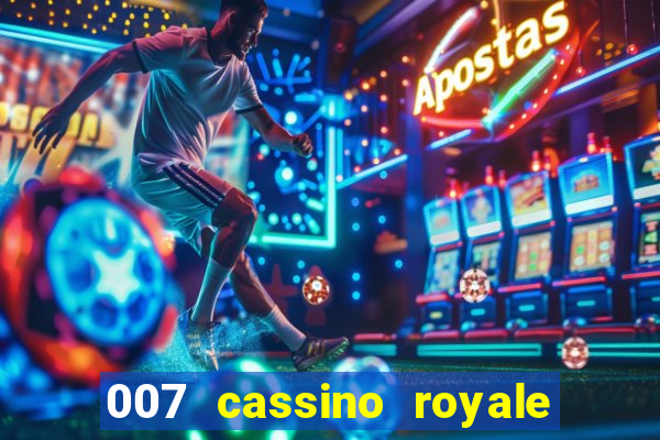 007 cassino royale download dublado avi