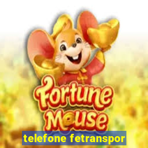 telefone fetranspor