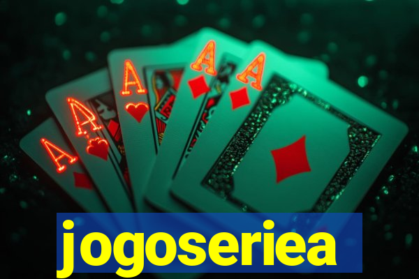 jogoseriea